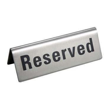 WINCO 4-3/4&#39;&#39; X 1-3/4&#39;&#39;
RESERVED SIGN S/S